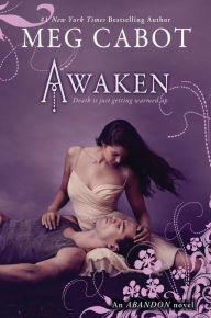 Title: Awaken (Abandon Trilogy #3), Author: Meg Cabot