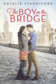 Title: The Boy on the Bridge, Author: Natalie Standiford