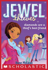 Title: Jewel Society #2: Diamonds Are a Thief's Best Friend, Author: Hope McLean