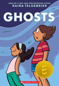 Title: Ghosts: A Graphic Novel, Author: Raina Telgemeier