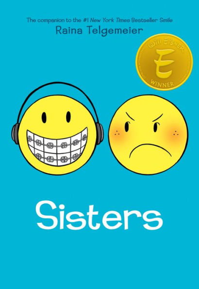 Sisters: A Graphic Novel