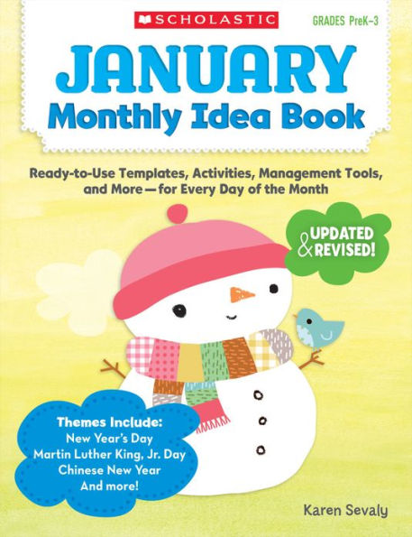 January Monthly Idea Book: Ready-to-Use Templates, Activities, Management Tools, and More - for Every Day of the Month