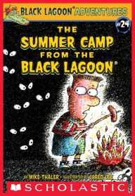 Title: The Summer Camp from the Black Lagoon (Black Lagoon Adventures), Author: Mike Thaler