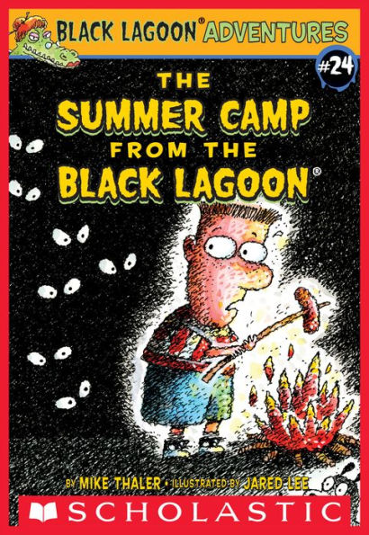 The Summer Camp from the Black Lagoon (Black Lagoon Adventures)