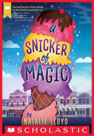 Title: A Snicker of Magic, Author: Natalie Lloyd