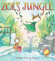 Title: Zoe's Jungle, Author: Bethanie Murguia