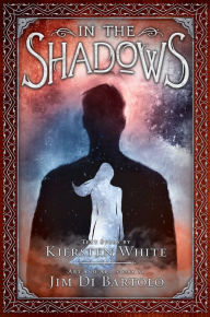 Title: In the Shadows, Author: Kiersten White