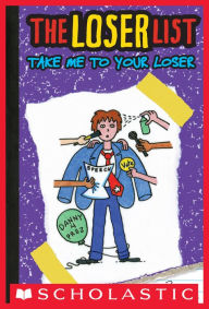 Title: Take Me to Your Loser (The Loser List #4), Author: H. N. Kowitt