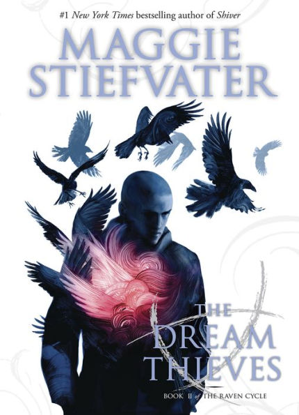 The Dream Thieves (Raven Cycle Series #2)