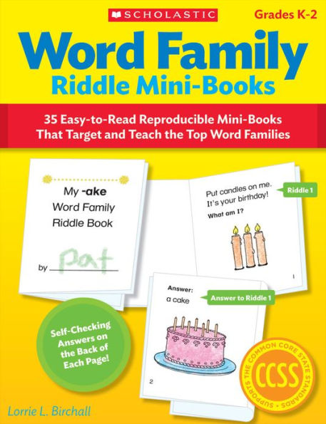 Word Family Riddle Mini-Books: 35 Easy-to-Read Reproducible Mini-Books That Target and Teach the Top Word Families