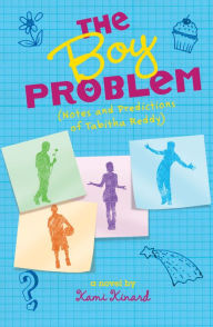 Title: The Boy Problem: Notes and Predictions of Tabitha Reddy, Author: Kami Kinard