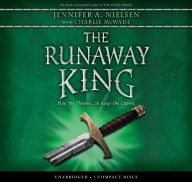 Title: The Runaway King (Ascendance Trilogy Series #2), Author: Jennifer A. Nielsen