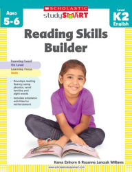 Title: Scholastic Study Smart: Reading Skills Builder (K-2), Author: Rozanne Lanczak Williams