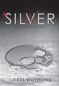 Title: Silver, Author: Chris Wooding