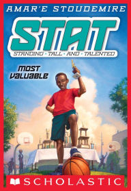 Title: Most Valuable (STAT: Standing Tall and Talented Series #5), Author: Amar'e Stoudemire