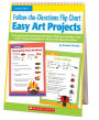 Follow-the-Directions Flip Chart: Easy Art Projects: 12 Adorable, Month-by-Month Art Projects With Fun Activities That Teach Young Learners How to Listen and Follow Directions