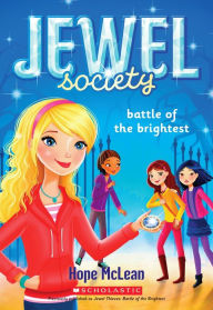 Title: Battle of the Brightest (Jewel Society Series #4), Author: Hope McLean