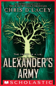 Title: Alexander's Army (UFiles, Book 2), Author: Chris d'Lacey