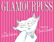 Title: Glamourpuss, Author: Sarah Weeks