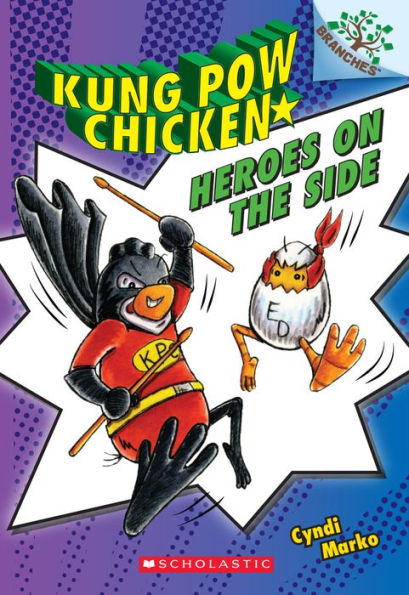 Heroes on the Side (Kung Pow Chicken Series #4)