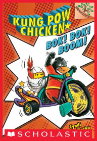 Title: Bok! Bok! Boom! (Kung Pow Chicken Series #2), Author: Cyndi Marko