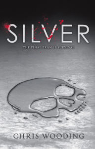 Title: Silver, Author: Chris Wooding