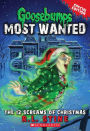 The 12 Screams of Christmas (Goosebumps Most Wanted: Special Edition #2)