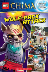 Title: LEGO Legends of Chima: Wolf-Pack Attack! (Comic Reader #4), Author: Scholastic