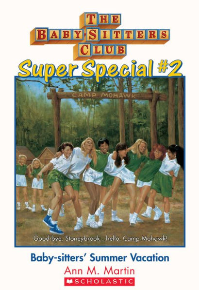 Baby-Sitter's Summer Vacation (The Baby-Sitters Club Super Special Series #2)
