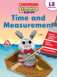 Title: Scholastic Learning Express Level 2: Time and Measurement, Author: Virginia Dooley