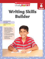 Title: Scholastic Study Smart Writing Skills Builder Level 6 (PagePerfect NOOK Book), Author: Virginia Dooley