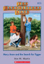 Mary Anne and the Search for Tigger (The Baby-Sitters Club Series #25)