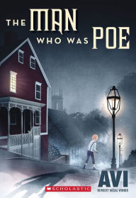 Title: The Man Who Was Poe, Author: Avi