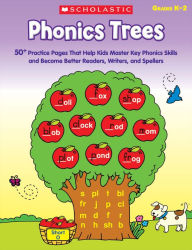 Title: Phonics Trees: 50+ Practice Pages That Help Kids Master Key Phonics Skills and Become Better Readers, Writers, And Spellers, Author: Immacula A. Rhodes