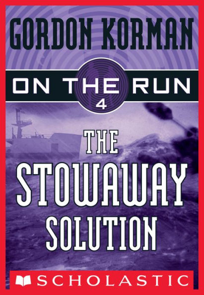 The Stowaway Solution (On the Run Series #4)