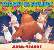 Title: The Sky is Falling!, Author: Mark Teague