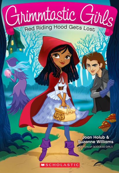 Red Riding Hood Gets Lost (Grimmtastic Girls Series #2) by Joan