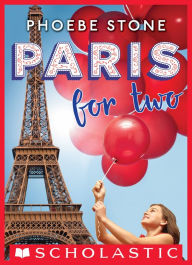 Title: Paris for Two, Author: Phoebe Stone