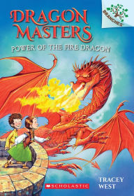 Title: Power of the Fire Dragon (Dragon Masters Series #4), Author: Tracey West
