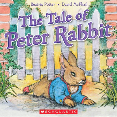 Title: The Tale of Peter Rabbit, Author: Beatrix Potter, David McPhail