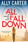 All Fall Down (Embassy Row Series #1)