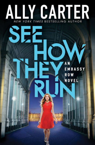 See How They Run (Embassy Row Series #2)