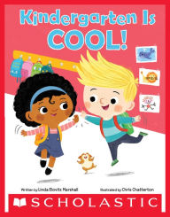 Title: Kindergarten Is Cool!, Author: Linda Elovitz Marshall