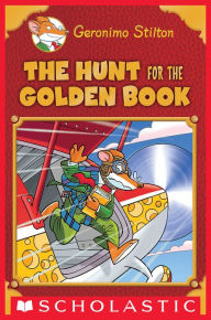 Title: The Hunt for the Golden Book (Geronimo Stilton: Special Edition), Author: Geronimo Stilton