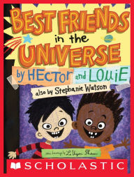 Title: Best Friends in the Universe, Author: Stephanie Watson