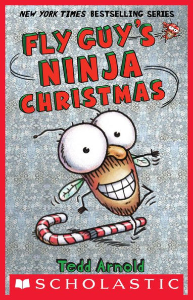 Fly Guy's Ninja Christmas (Fly Guy Series #16)