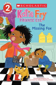 Title: The Missing Fox (Katie Fry, Private Eye Series #2), Author: Katherine Cox