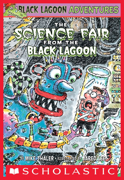 The Science Fair from the Black Lagoon (Black Lagoon Adventures)