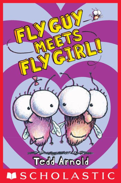 Fly Guy Meets Fly Girl! (Fly Guy Series #8)