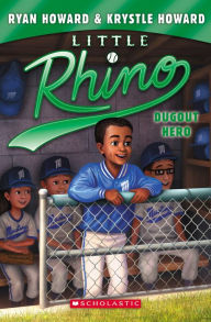 Title: Dugout Hero (Little Rhino Series #3), Author: Ryan Howard